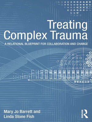 cover image of Treating Complex Trauma